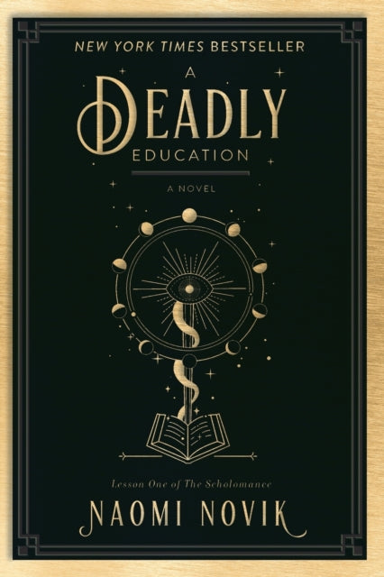 A Deadly Education: A Novel