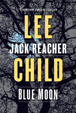 Blue Moon: A Jack Reacher Novel