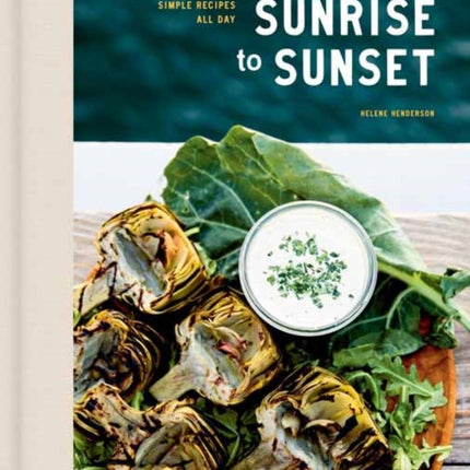 Malibu Farm Sunrise to Sunset: Simple Recipes All Day: A Cookbook