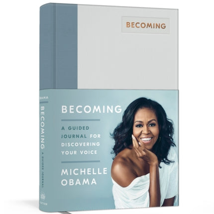 Becoming: A Guided Journal for Discovering Your Voice