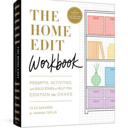 The Home Edit Workbook: Prompts, Activities, and Gold Stars to Help You Contain the Chaos