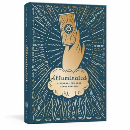 Illuminated: A Journal for Your Tarot Practice