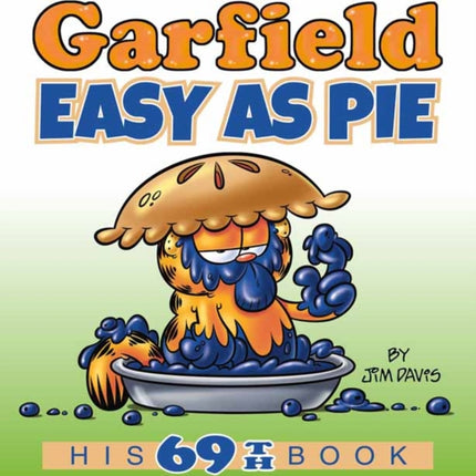 Garfield Easy as Pie His 69th Book