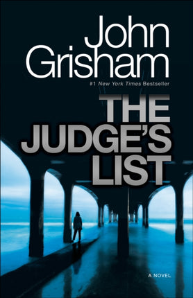 The Judge's List: A Novel