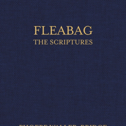 Fleabag: The Scriptures