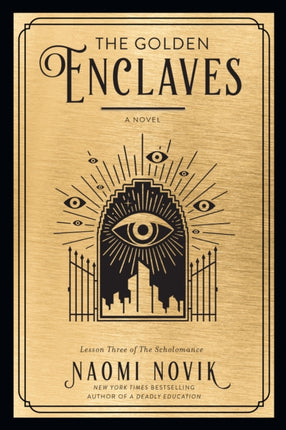 The Golden Enclaves: A Novel