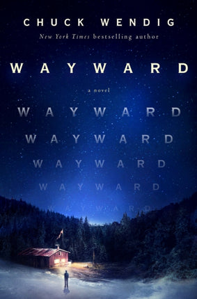 Wayward: A Novel