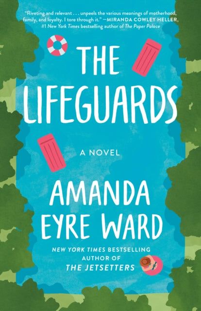 The Lifeguards: A Novel