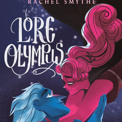 Lore Olympus: Volume Three