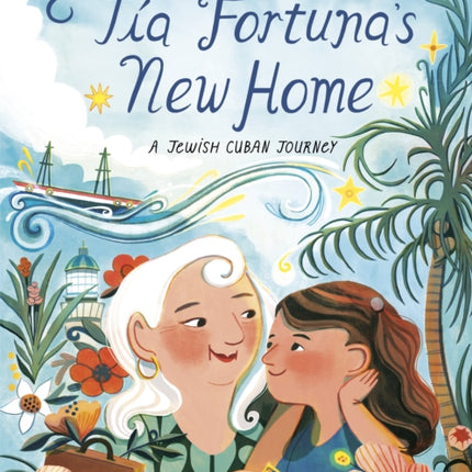 Tía Fortuna's New Home: A Jewish Cuban Journey