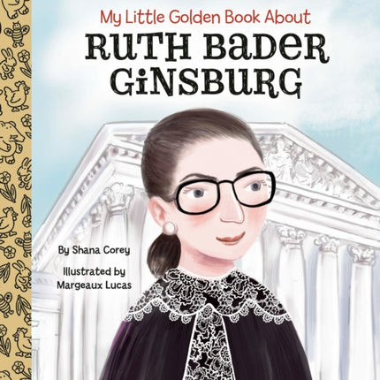 My Little Golden Book About Ruth Bader Ginsburg