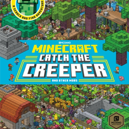 Catch the Creeper! (Minecraft)