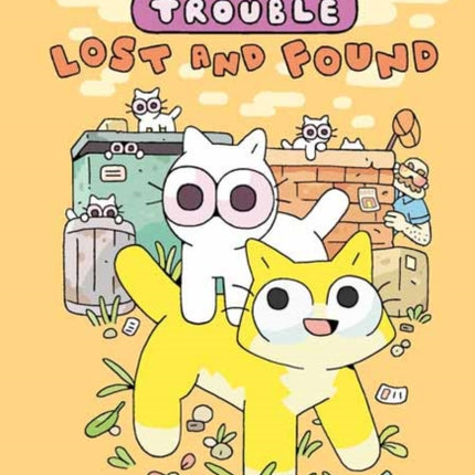 Housecat Trouble: Lost and Found: (A Graphic Novel)