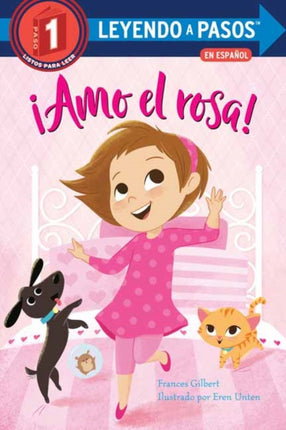 Amo el rosa I Love Pink Spanish Edition Step into