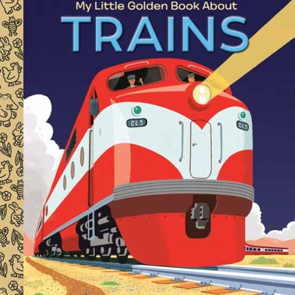 My Little Golden Book About Trains