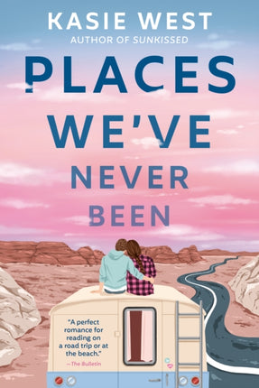 Places We've Never Been