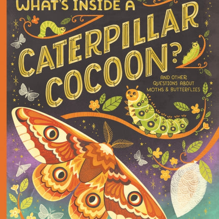 Whats Inside a Caterpillar Cocoon