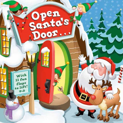 Open Santa's Door: A Christmas Lift-the-Flap Book