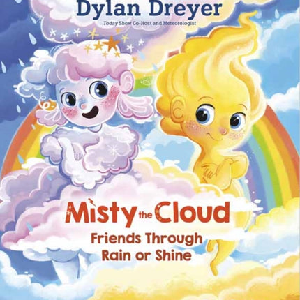 Misty The Cloud: Friends Through Rain Or Shine