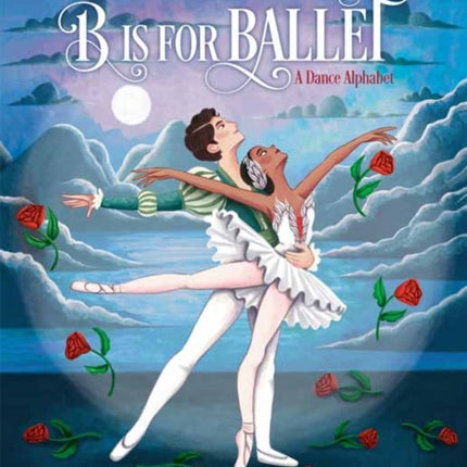 B Is For Ballet