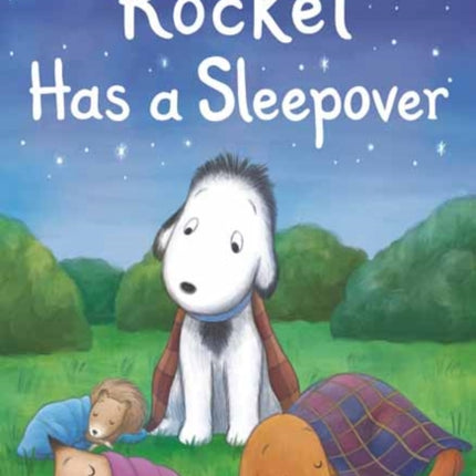 Rocket Has a Sleepover