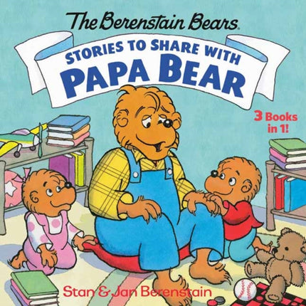 Stories to Share with Papa Bear