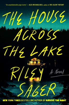 The House Across the Lake: A Novel