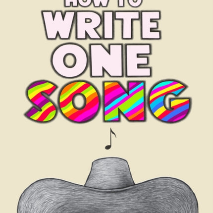 How to Write One Song