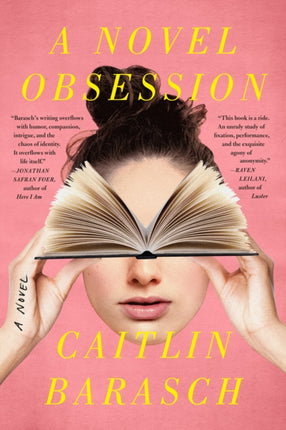 A Novel Obsession: A Novel