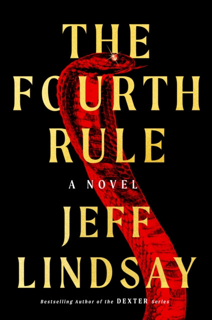 The Fourth Rule: A Novel