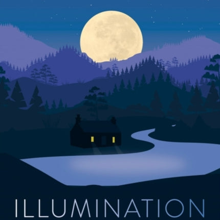 Illumination: Poetry to Light Up the Darkness