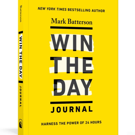 Win the Day Journal: Harness the Power of 24 Hours