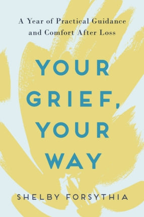 Your Grief Your Way