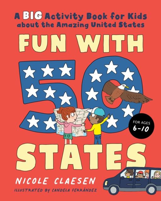 Fun with 50 States: A Big Activiry Book for Kids About the Amazing United States