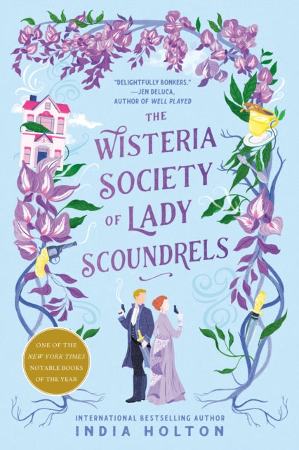 The Wisteria Society Of Lady Scoundrels