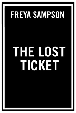 The Lost Ticket