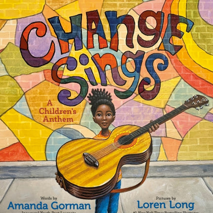 Change Sings: A Children's Anthem