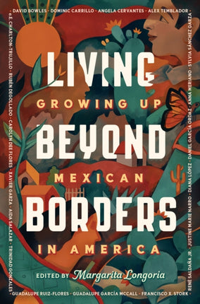 Living Beyond Borders: Growing up Mexican in America