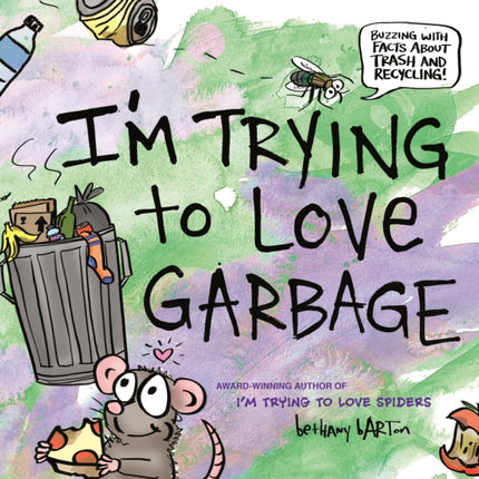 I'm Trying to Love Garbage