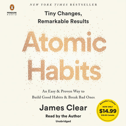 Atomic Habits: An Easy & Proven Way to Build Good Habits & Break Bad Ones