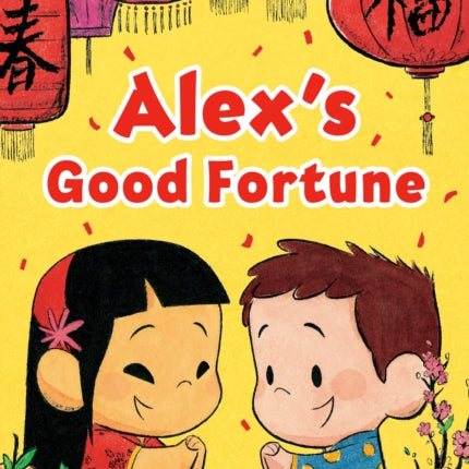 Alex's Good Fortune