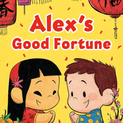 Alex's Good Fortune