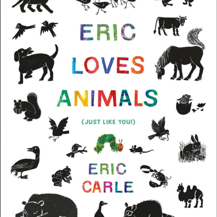 Eric Loves Animals: (Just Like You!)