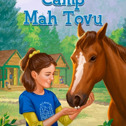 Camp Mah Tovu #4