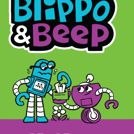 Blippo and Beep: I Feel Funny