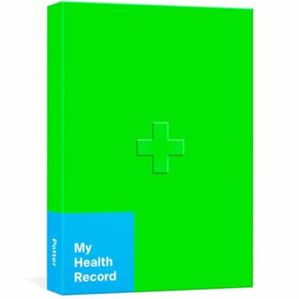 My Health Record: A Journal for Tracking Doctor's Visits, Medications, Test Results, Procedures, and Family History