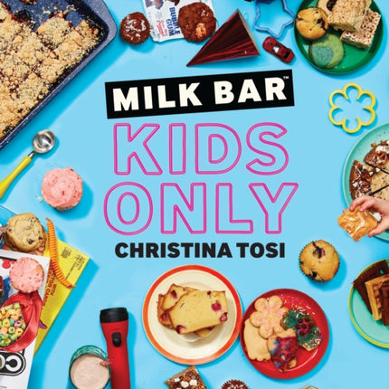 Milk Bar: Kids Only