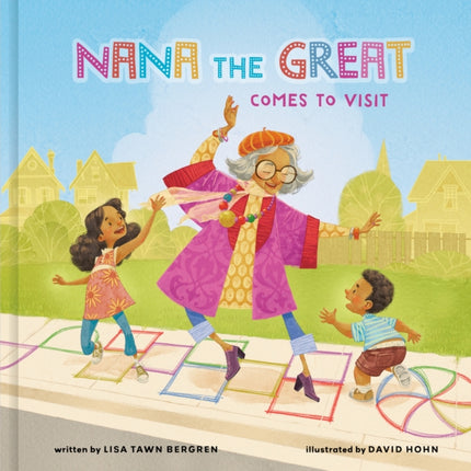 Nana the Great Comes to Visit