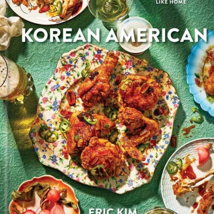 Korean American: Food That Tastes Like Home 