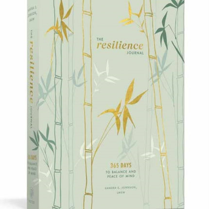 The Resilience Journal: 365 Days to Balance and Peace of Mind